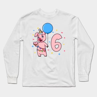 I am 6 with pig - kids birthday 6 years old Long Sleeve T-Shirt